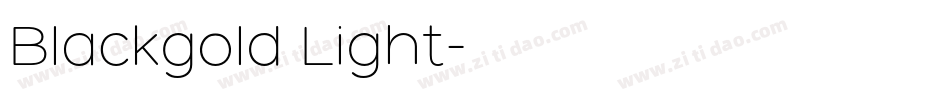 Blackgold Light字体转换